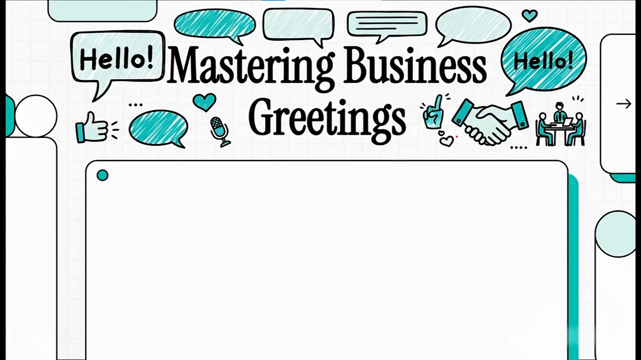 Perfect Business Greetings in English | Formal & Informal Situations Explained