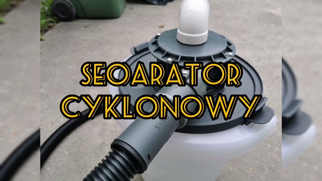 Separator cyklonowy. Szybki test.