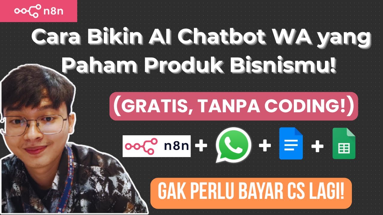 Cara Bikin AI Chatbot WA yang Paham Produk Bisnismu! (GRATIS, TANPA CODING!)