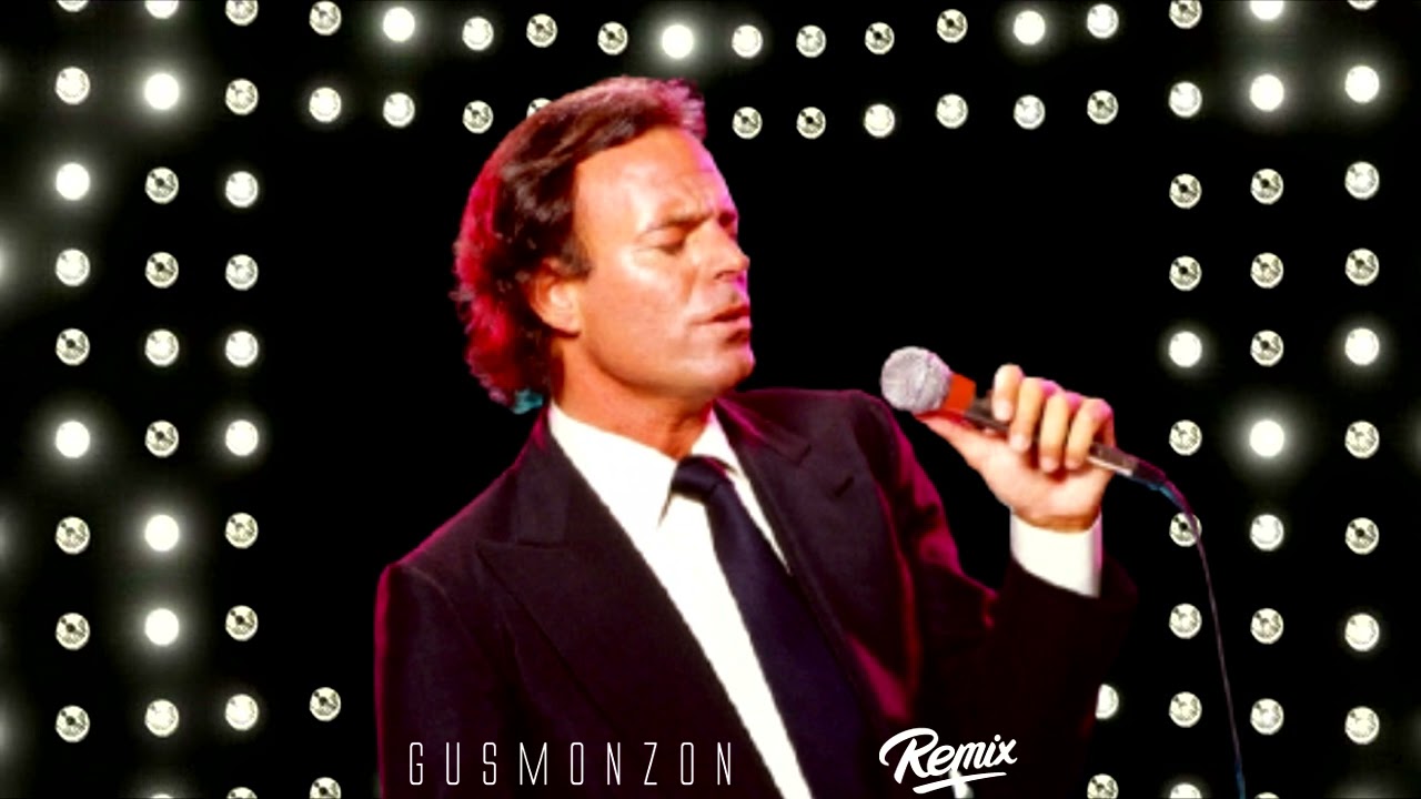 Si me dejas no vale - Julio Iglesias Gus Monzon Remix