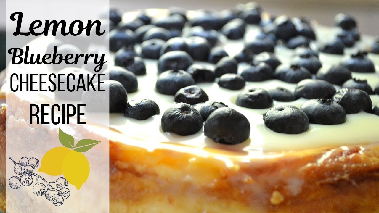 Lemon Blueberry Cheesecake I How to make Lemon Blueberry Cheesecake I Cheesecake Recipe