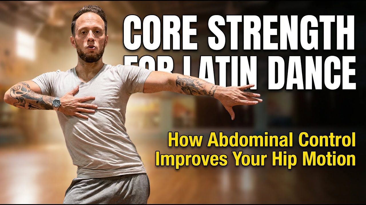 Core Strength for Latin Dance｜How Abdominal Control Improves Your Hip Motion