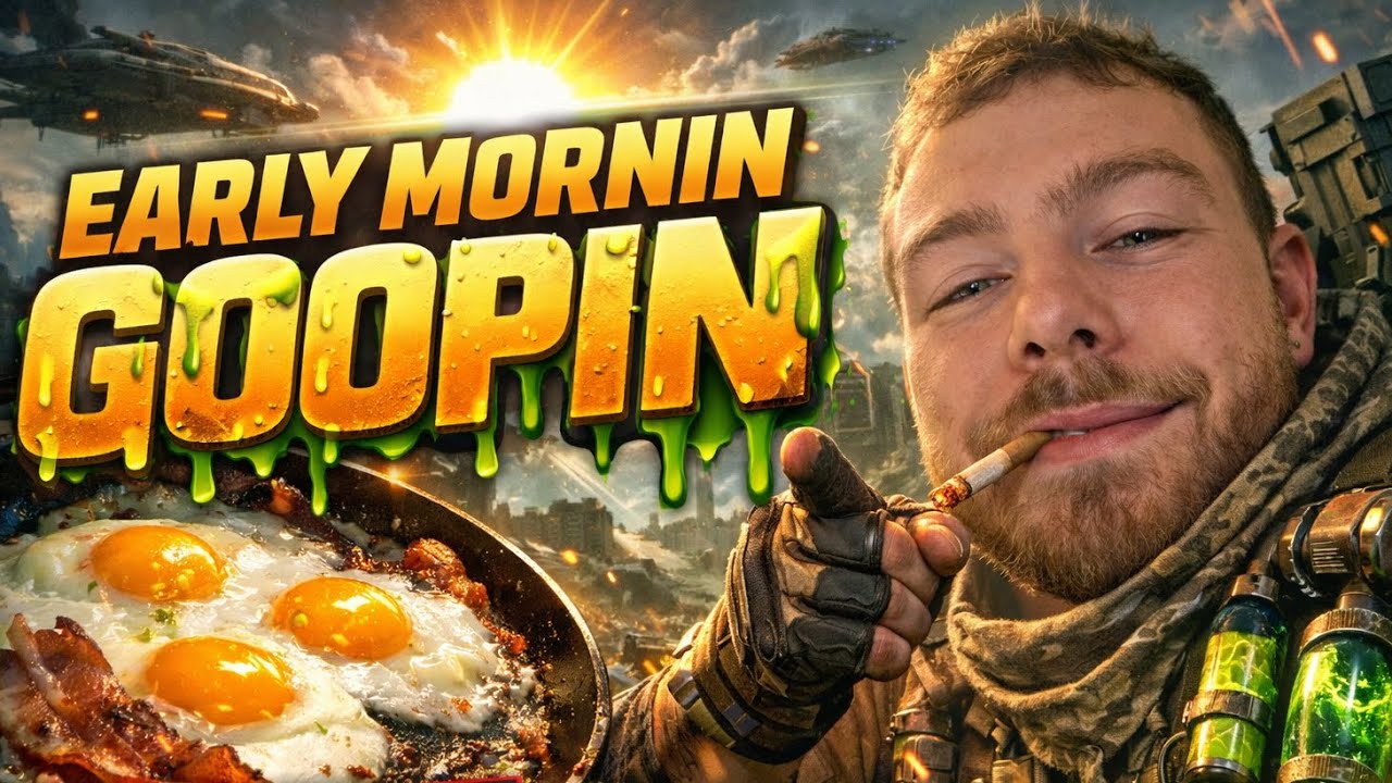 🔴LIVE | EARLY MORNIN GOOPIN | ARC RAIDERS 1090+ HRS