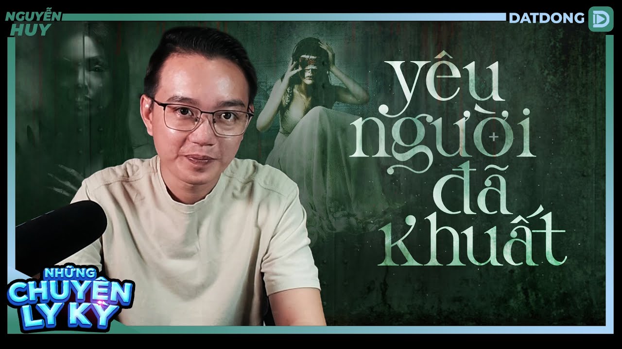 CHUYỆN MA #93:  Cái kết có hậu cho chuyện TÌNH YÊU NGƯỜI ĐÃ KHUẤT