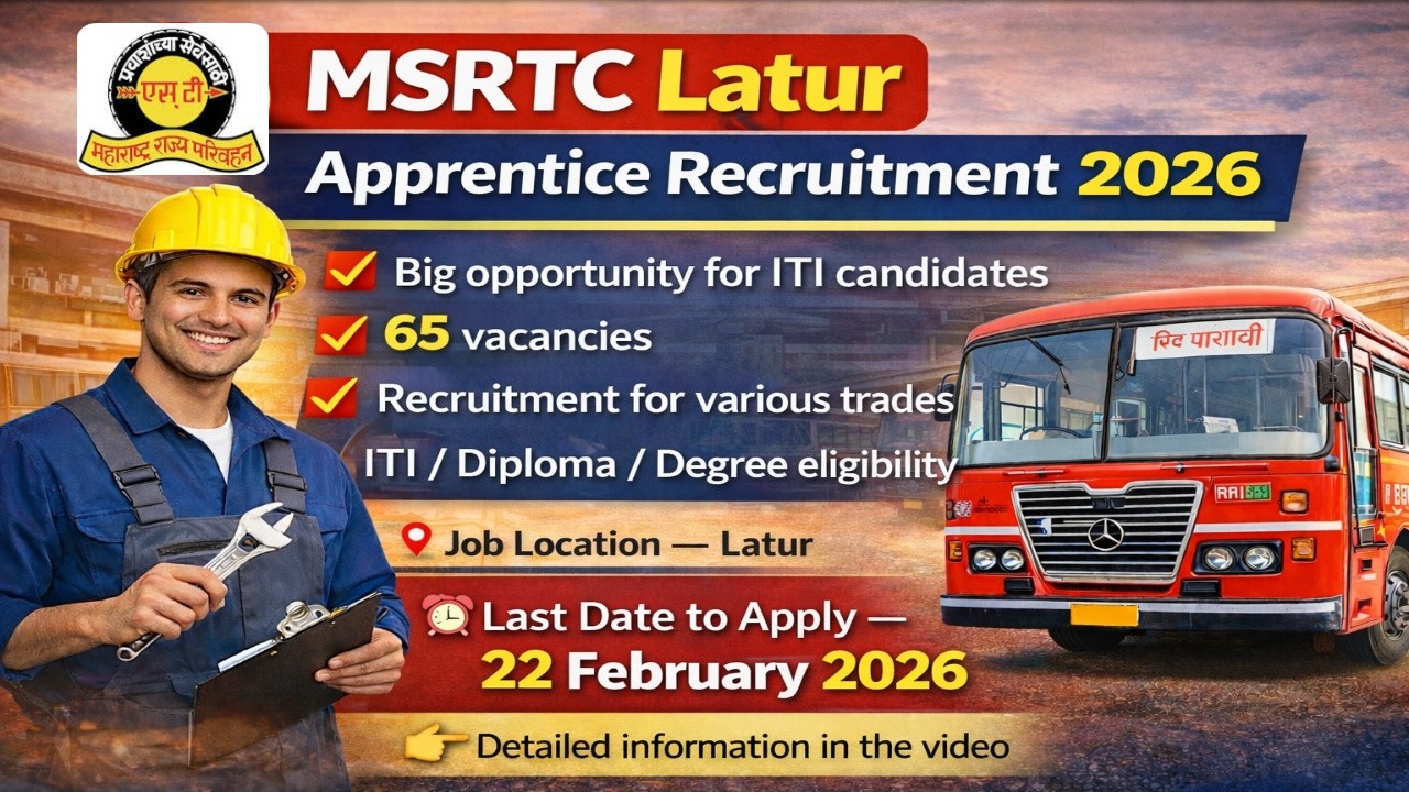 MSRTC Latur Apprentice Bharti 2026|ST महामंडळ लातूर विभाग येथे 65 जागांची Apprentice भरती|Jobs 247