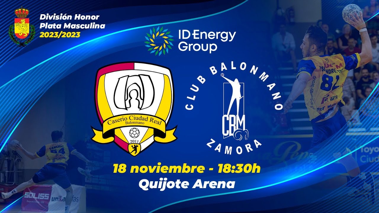 ID ENERGY CASERIO DE CIUDAD REAL -  BM ZAMORA ENAMORA· #DhP