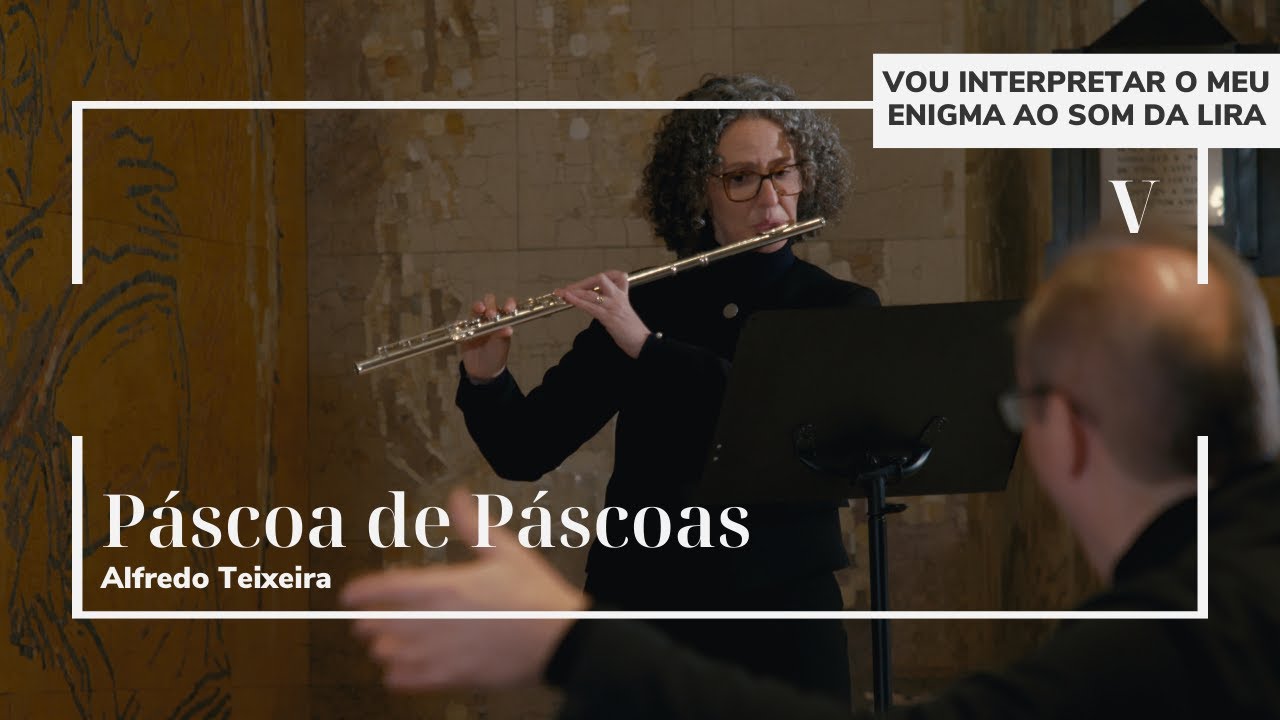Páscoa de Páscoas | Alfredo Teixeira (Ensemble STA)