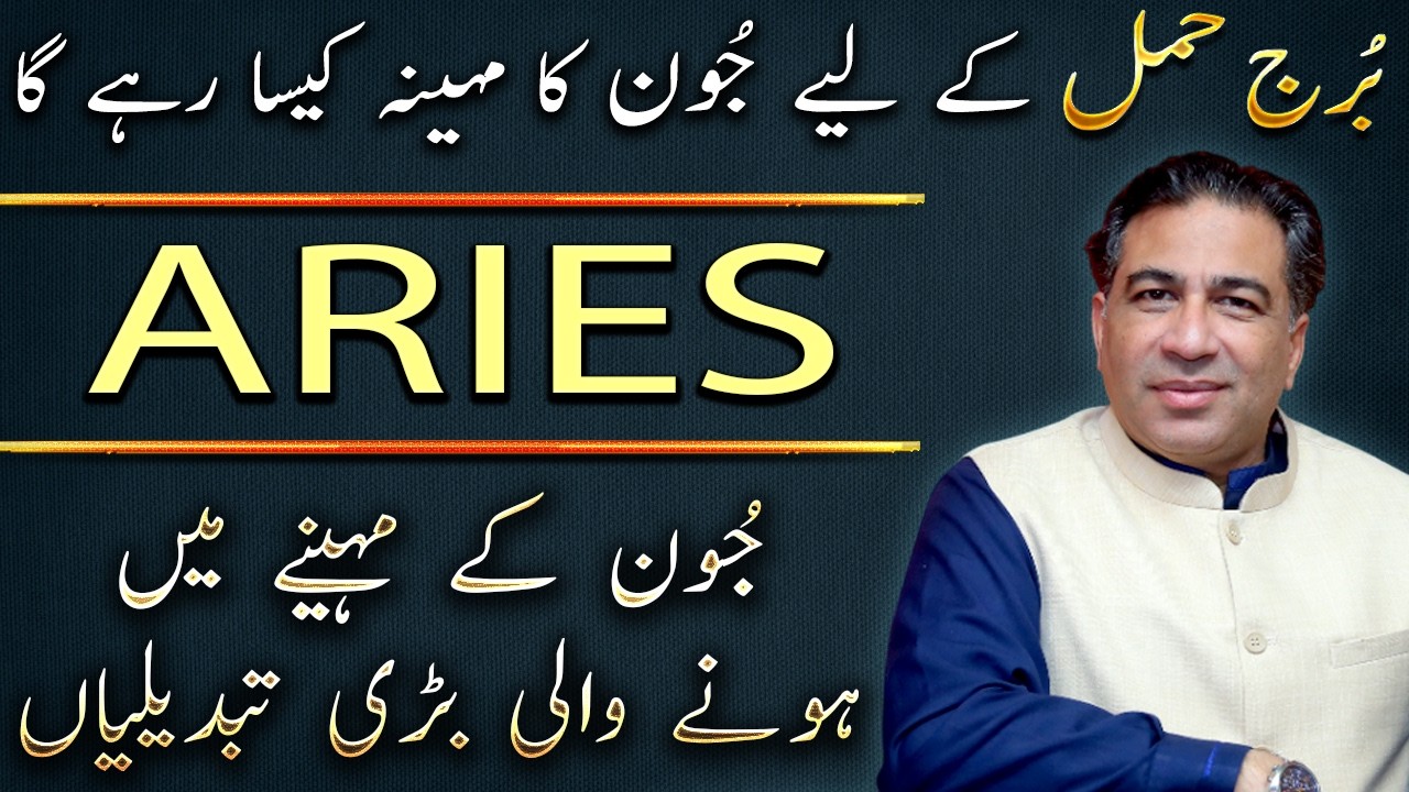 Aries June 2026 | Monthly Horoscope | Monthly Forecast & Predictions by Astrologer Haider Jafri