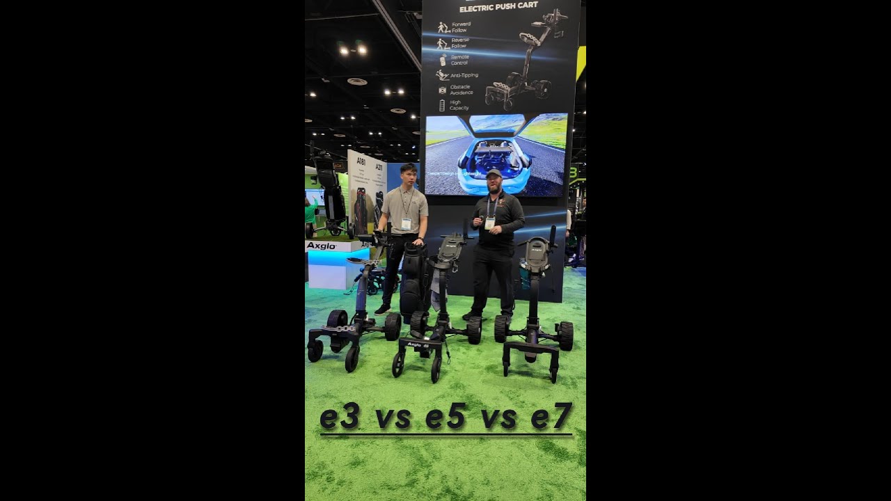 Axglo Electric Push Carts Explained | e3 vs e5 vs e7 (PGA Show 2026)