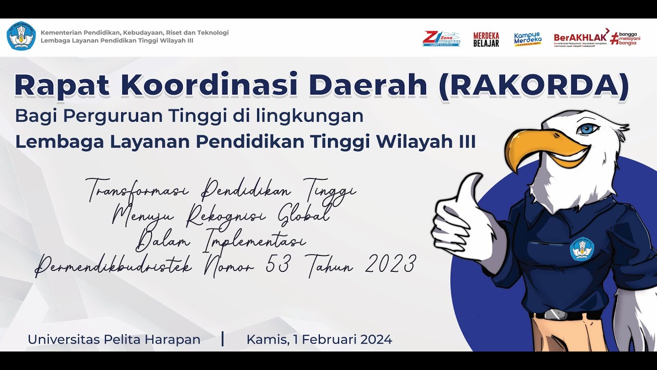 Rapat Koordinasi Daerah (RAKORDA) LLDikti Wilayah III  Tahun 2024