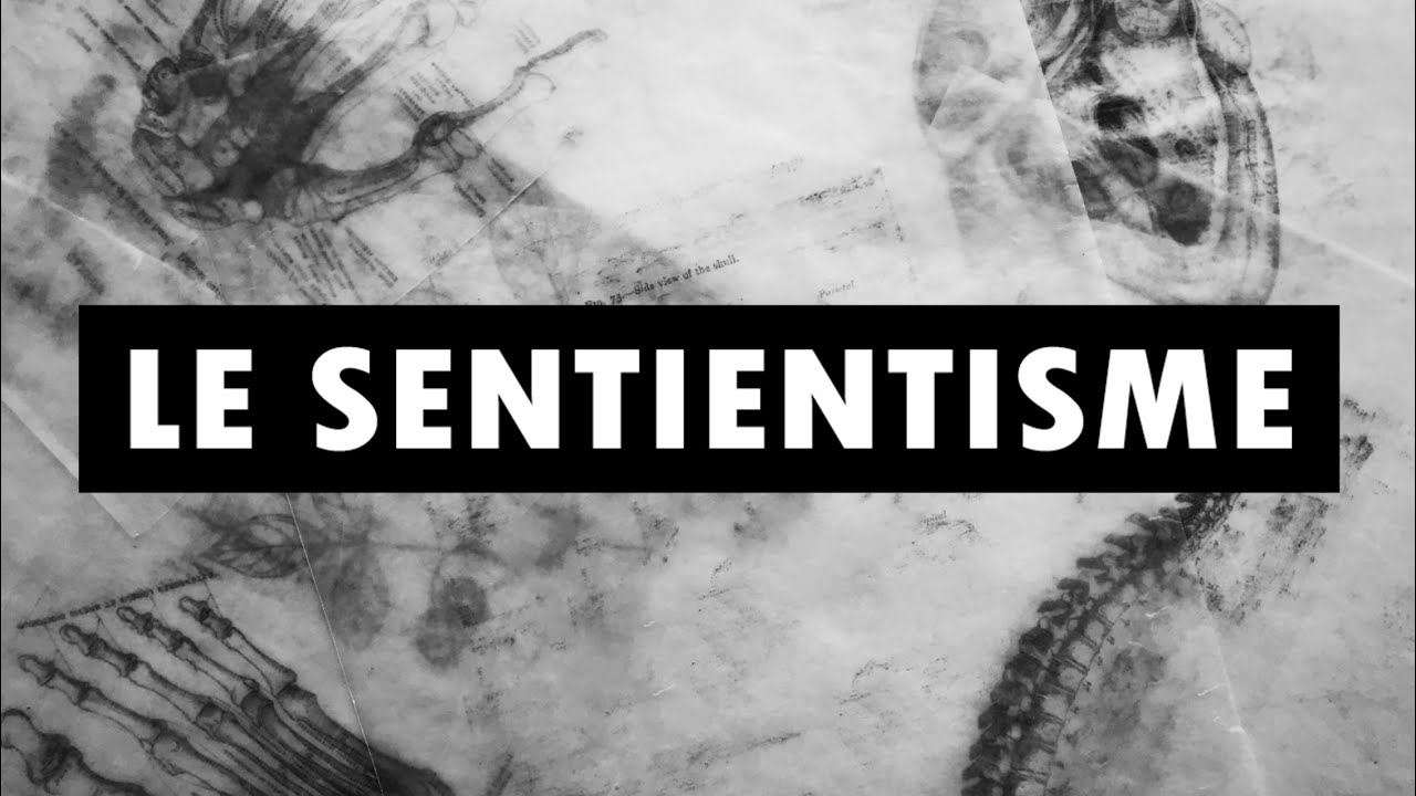 Le Sentientisme