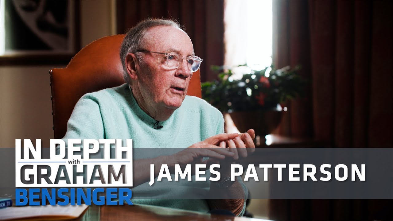 James Patterson: Don’t need to be a great writer if you tell a good story