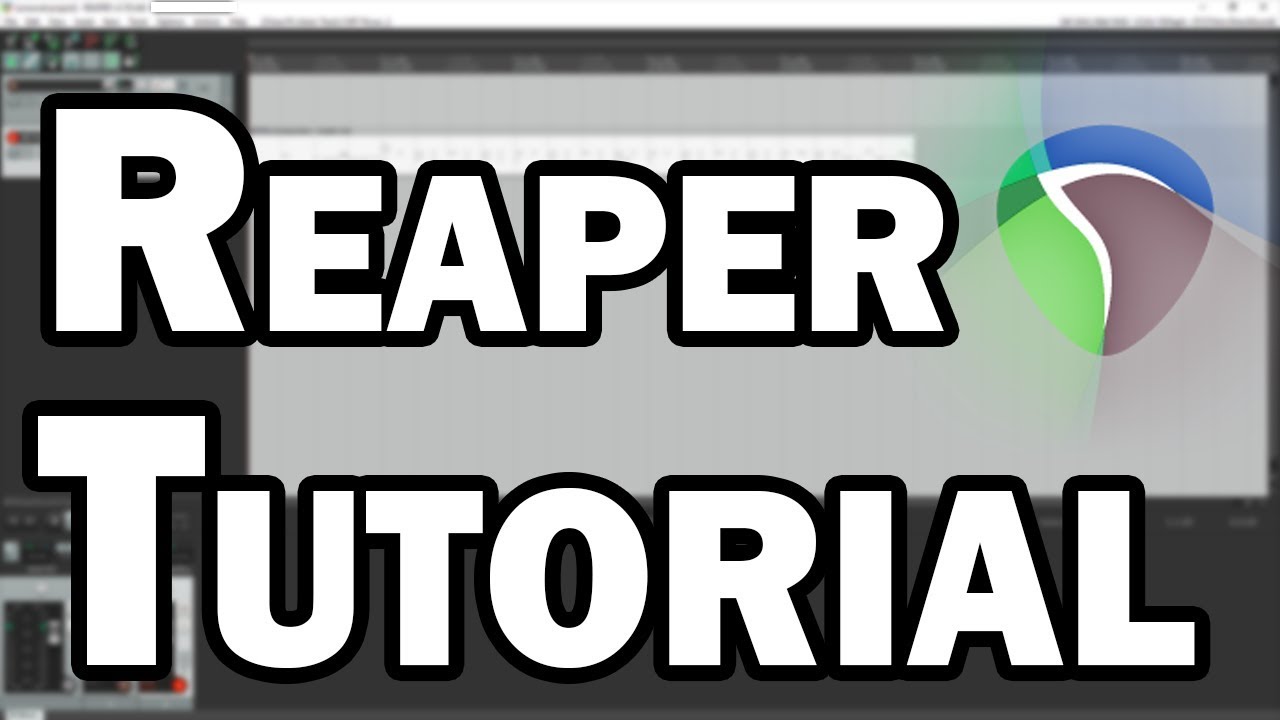 Reaper Tutorial - Best Audio and MIDI Software for Recording