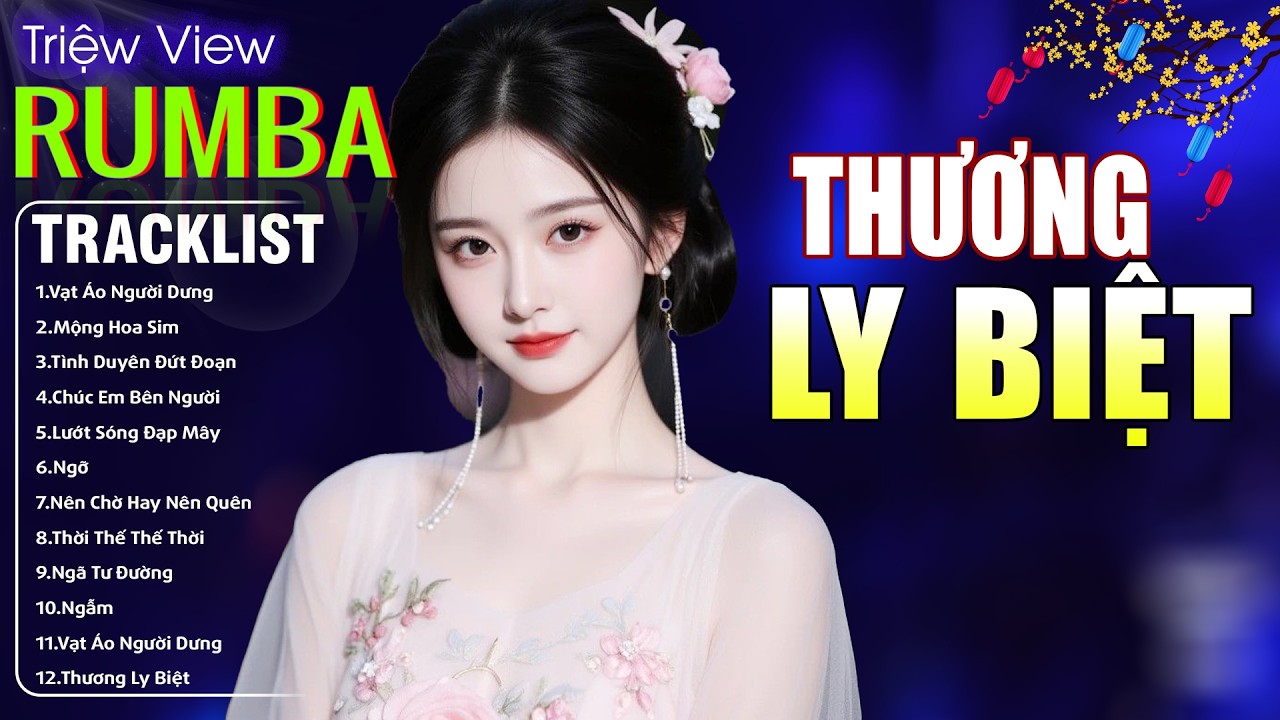 THƯƠNG LY BIỆT , HOA BẰNG LĂNG - LK Nhạc Trẻ Hót TikTok 2026 - ALBUM RUMBA XUẤT SẮC NHẤT