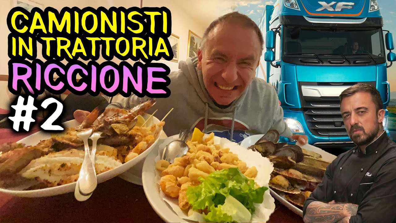 CAMIONISTI IN TRATTORIA a RICCIONE #2