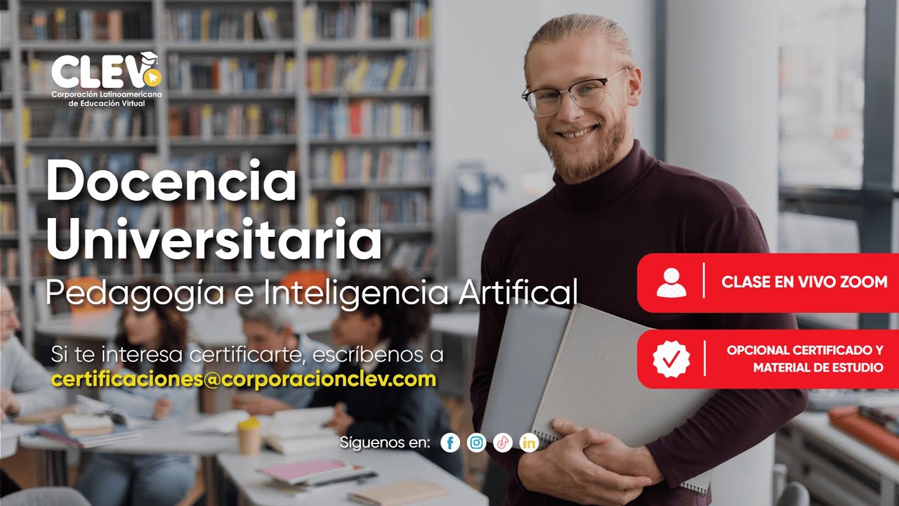 📚Clase 1: Diplomado en Docencia Universitaria Pedagog&iacute;a e Inteligencia Artificial 20 (10/12/2025)