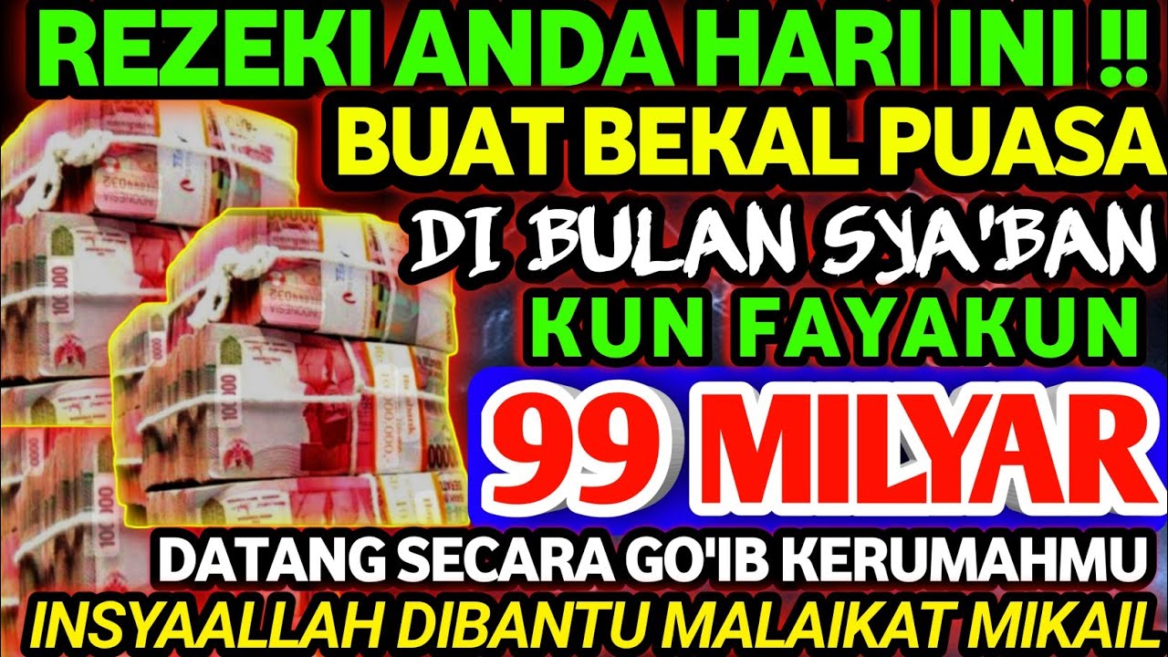 YA ROHMAN , YA ROHIM 🤲🤲 UANG DATANG SENDIRI DENGAN CEPAT DIANTAR MALAIKAT MIKAIL~doa penarik uang