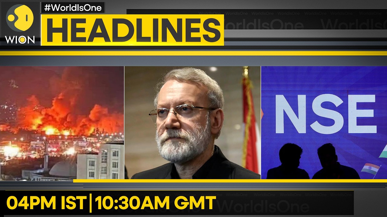 Israel: Iran's Security Chief Larijani Killed | Kabul: 400 Killed in Pak Airstrike | WION Headlines
