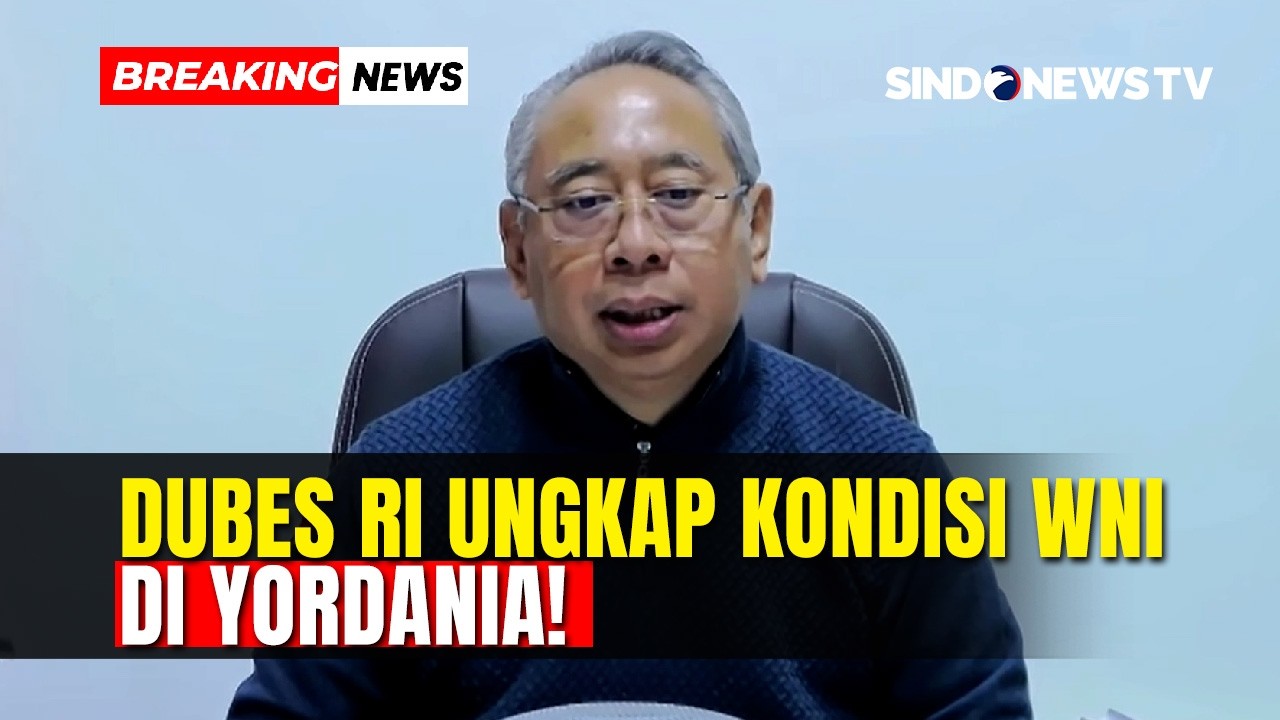 Konflik Memanas! Dubes RI Ungkap Kondisi WNI di Yordania & Rencana Evakuasi | Breaking News | 06/03