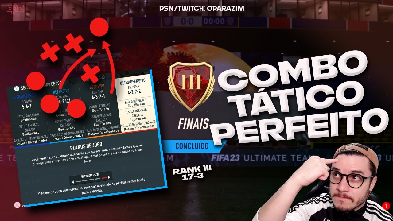 FIFA 23 l COMBO TÁTICO PERFEITO NO FIFA l RANK III NA WL (17/3) l 4222 / 4321 / 541