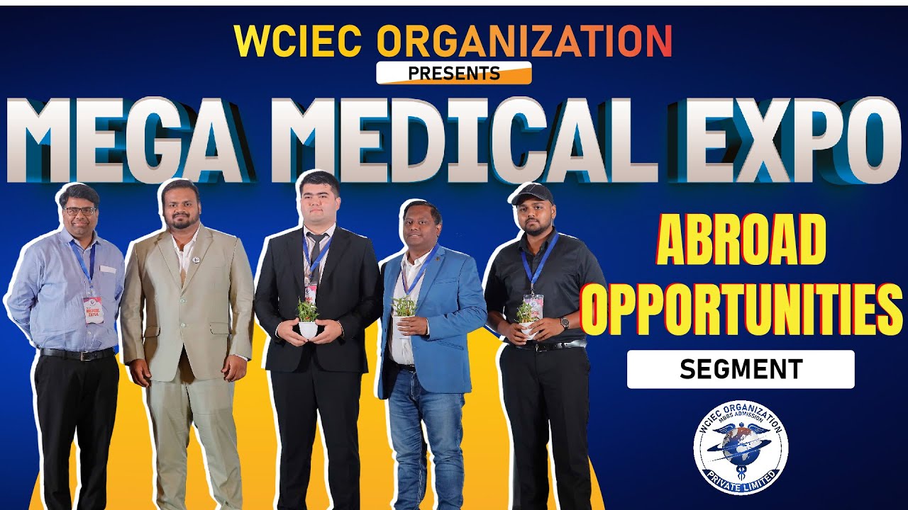 Abroad Opportunities | Mega Medical Expo 2025 | WCIEC Organization | Tamilnadu