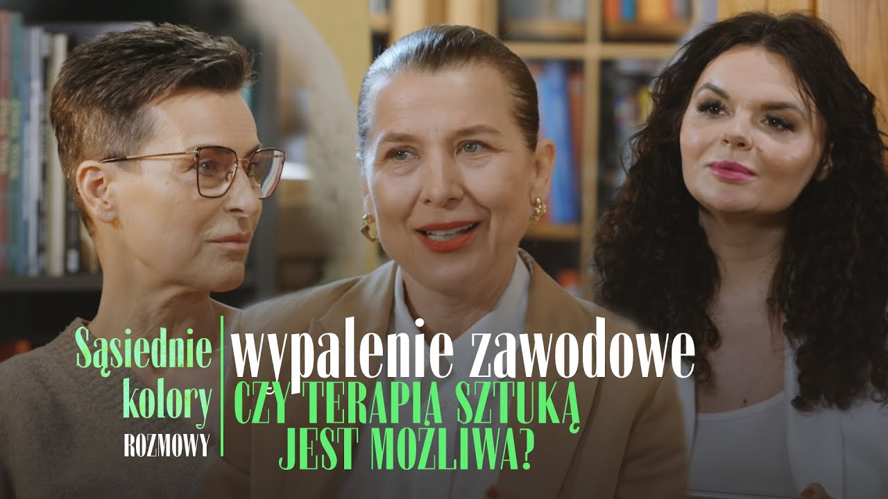 Sąsiednie kolory | ROZMOWY | Danuta Stenka, Katarzyna Herman, Katarzyna Kucewicz