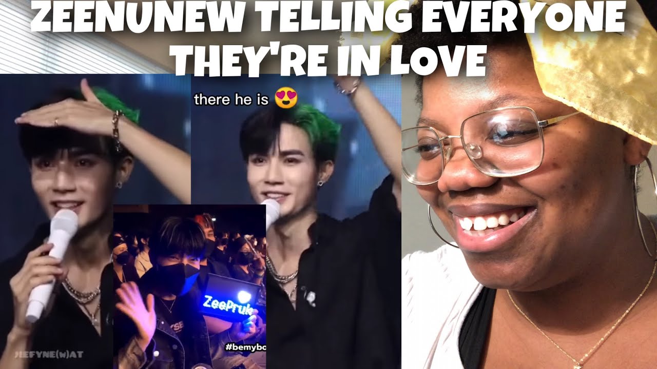 ZEENUNEW TELLING EVERYONE THEY ARE IN LOVE *Reaction*