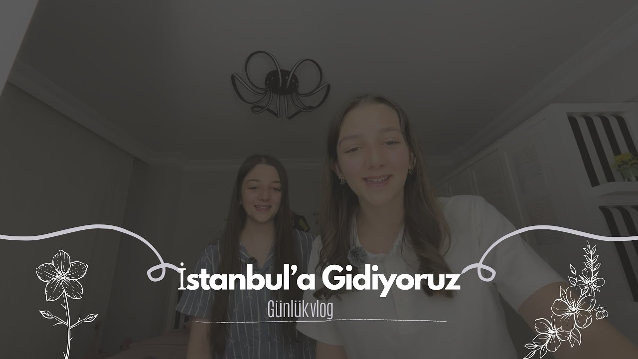 İkizim ve Annemle İstanbul’a Gidiyoruz. Günlük Vlog.