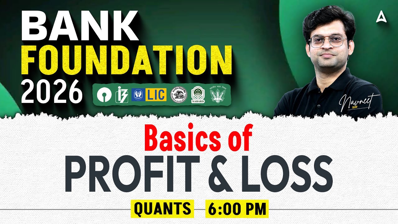 Bank Foundation 2026 | Basics of Profit & Loss | Quant for Bank Exams 2026 | Quant By Navneet Sir