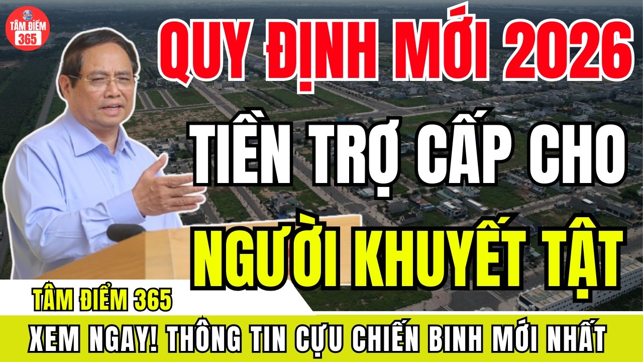 Toàn Bộ Sự Thật Về Việc Tăng Tiền Trợ Cấp Người Khuyết Tật Năm 2026 Theo Quy Định Mới