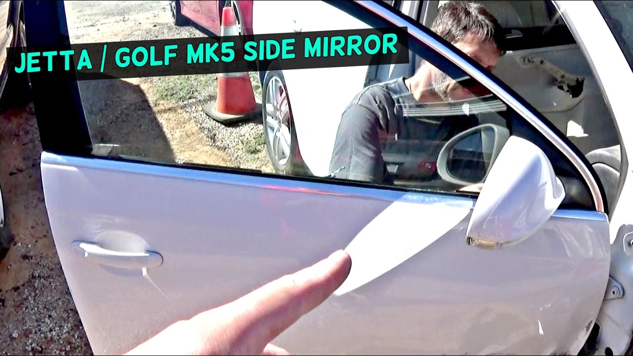 VW JETTA GOLF MK5 SIDE VIEW MIRROR REMOVAL REPLACEMENT 2005-2010