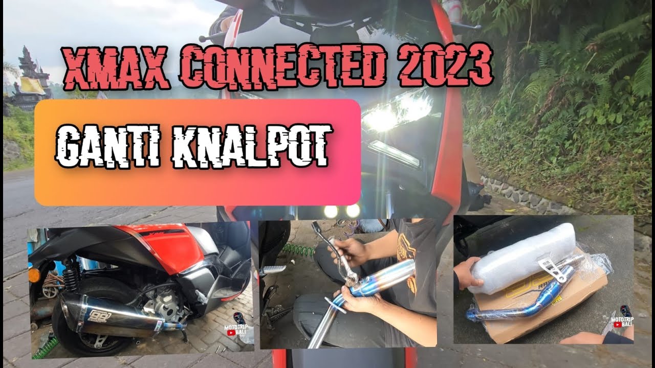 Yamaha xmax Connected 2023 ganti knalpot