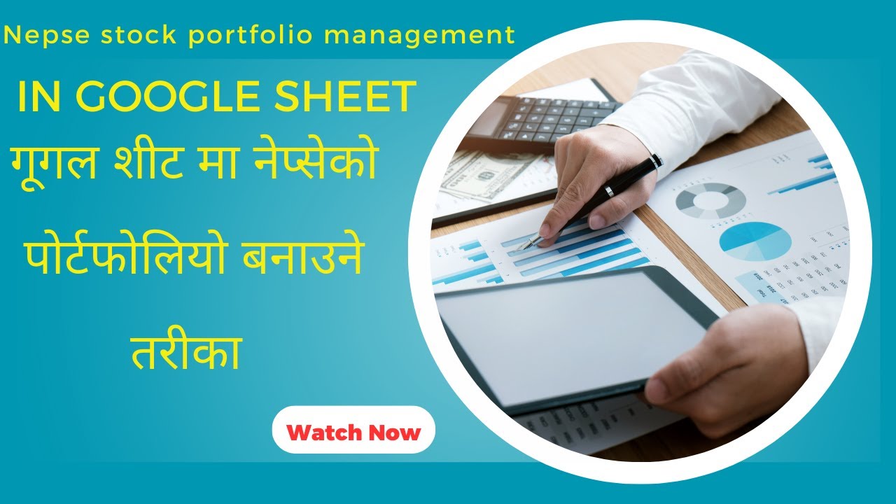 Track & Manage NEPSE Stocks Easily in Google Sheets &ndash; Best Portfolio Tool
