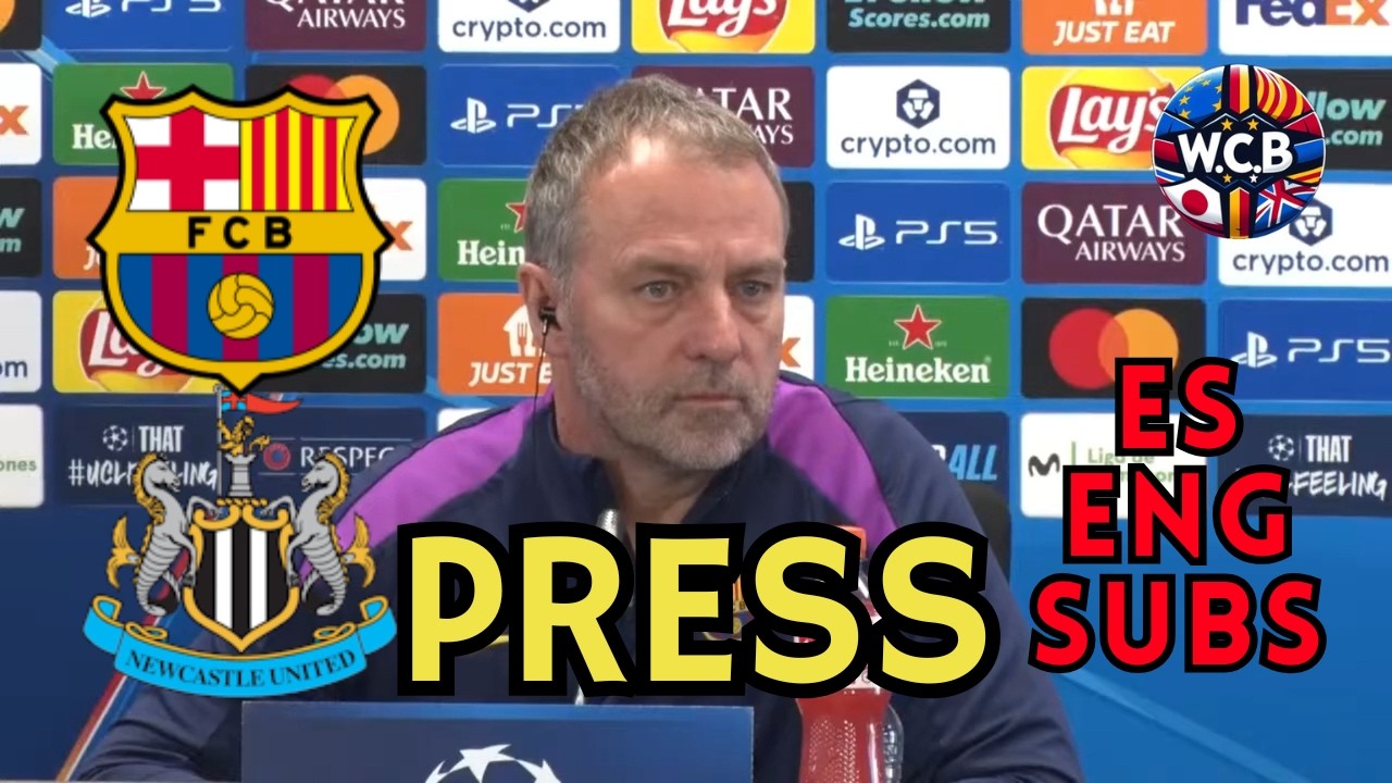 FLICK PRESS FC BARCELONA VS NEWCASTLE CHAMPIONS R16 2ND LEG | ES + ENG SUBS