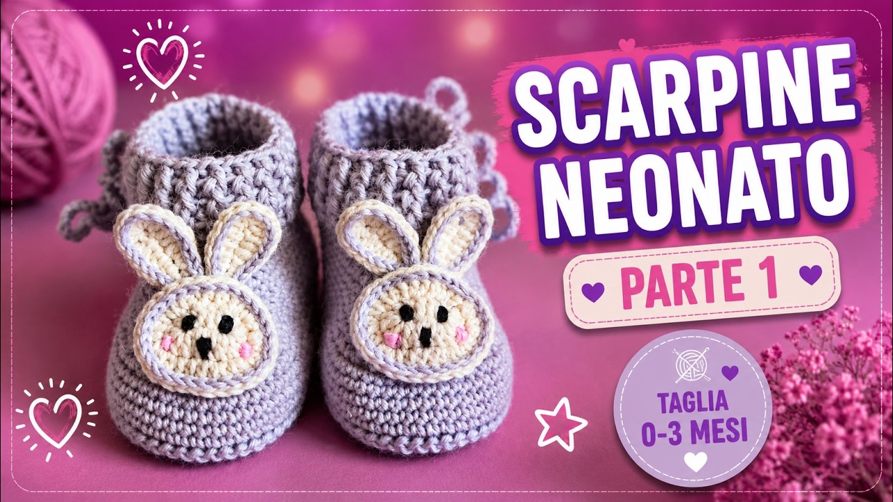 Scarpine Neonato Uncinetto 0-3 Mesi 🐰 | Tutorial Facile con Coniglietto (Parte 1) | Unisex