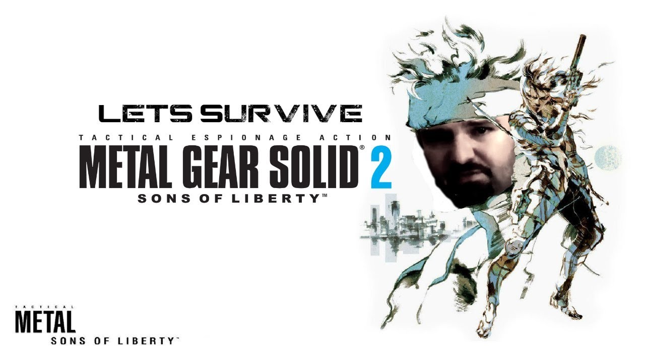 Lets Survive - DSP Plays Metal Gear Solid 2