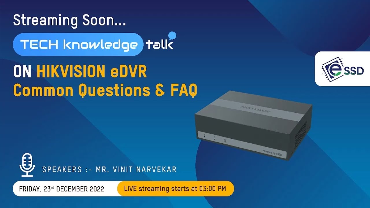 Techknowledge Talk on eDVR - Common Questions and FAQs