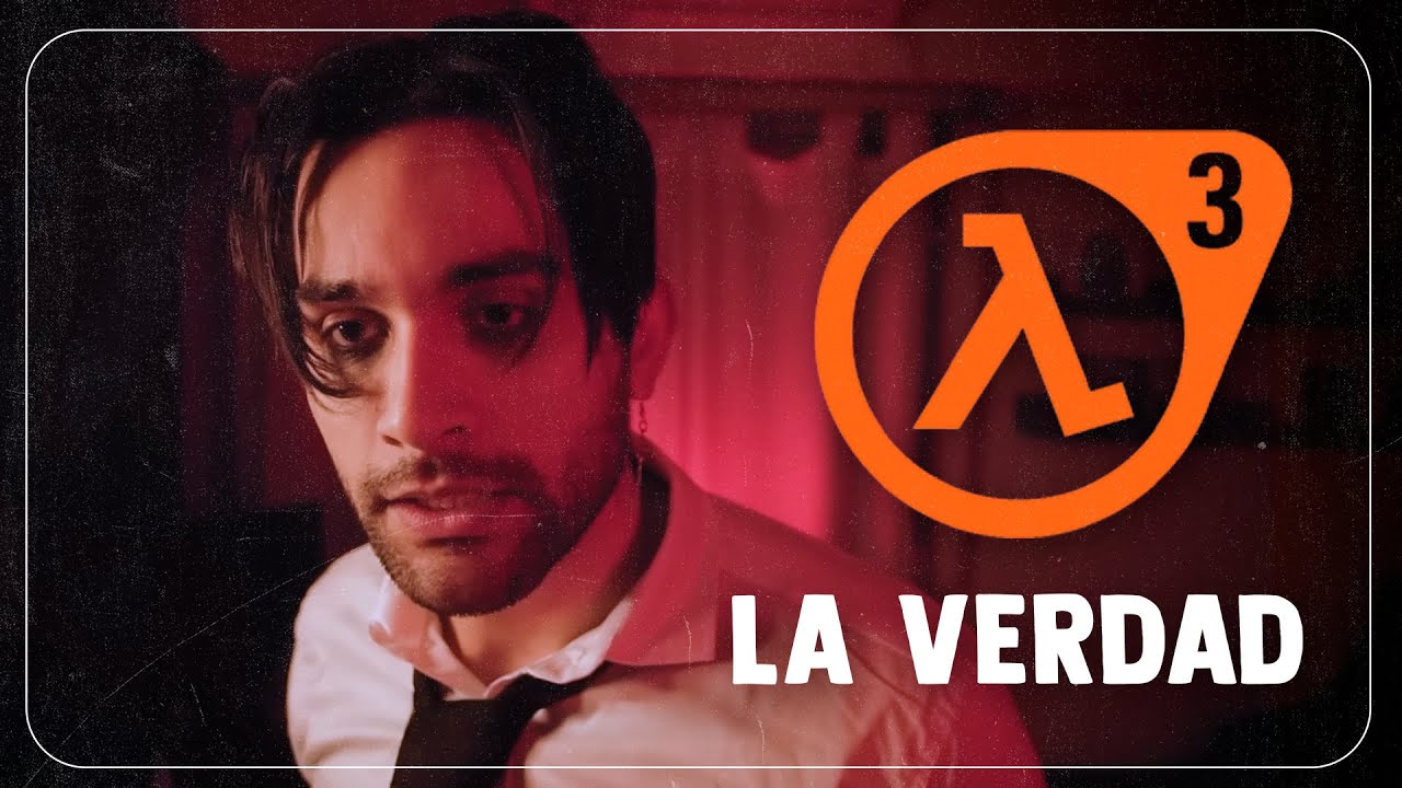 LA VERDAD SOBRE HALF-LIFE 3