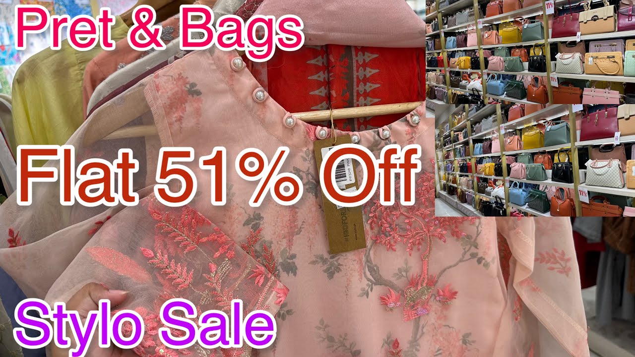 Stylo 51% Off | Stylo summer sale 2024 | Stylo pret & Bags sale