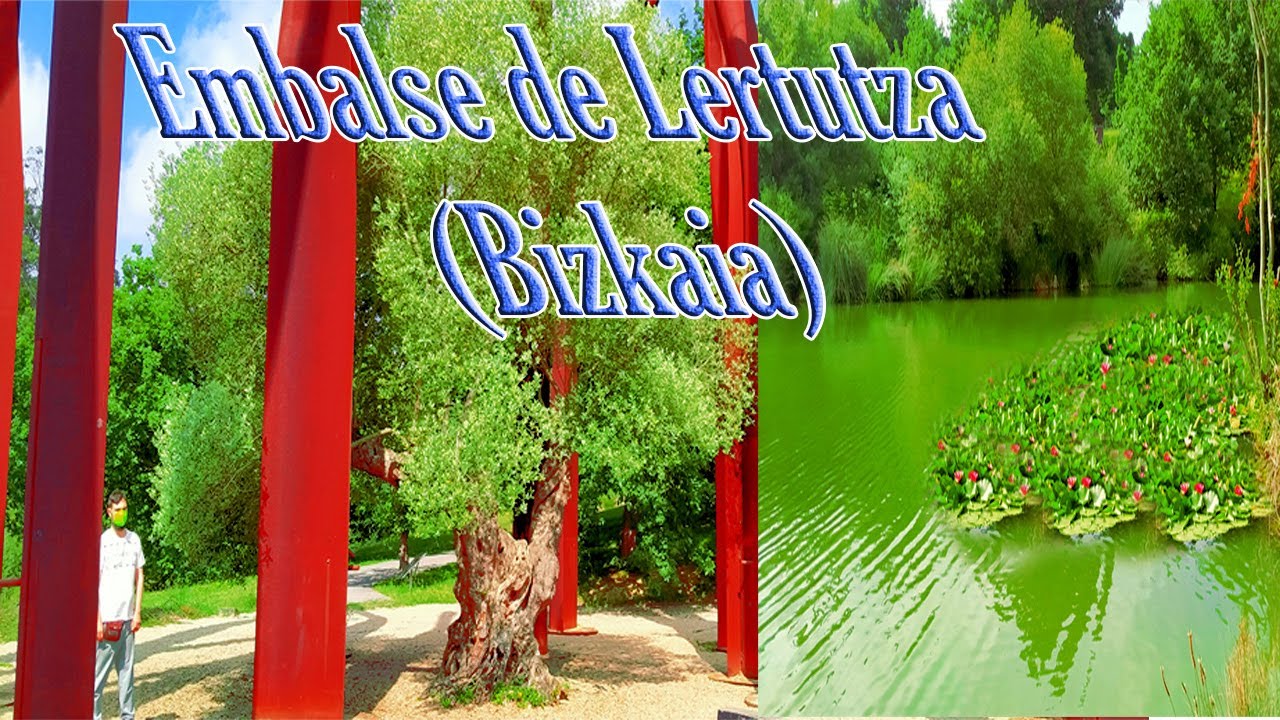 ⛲ Que ver en Leioa, Embalse de Lertutza, (Bizkaia)