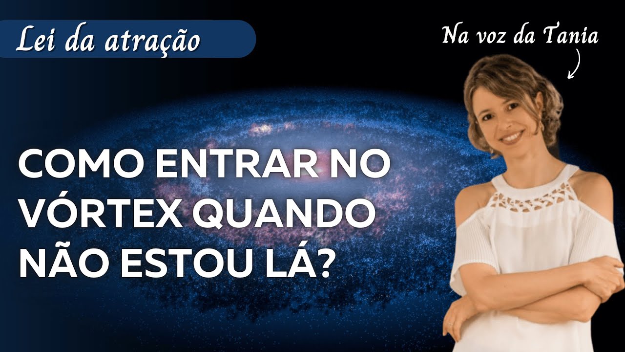 Como entrar no vórtex quando você não está lá?