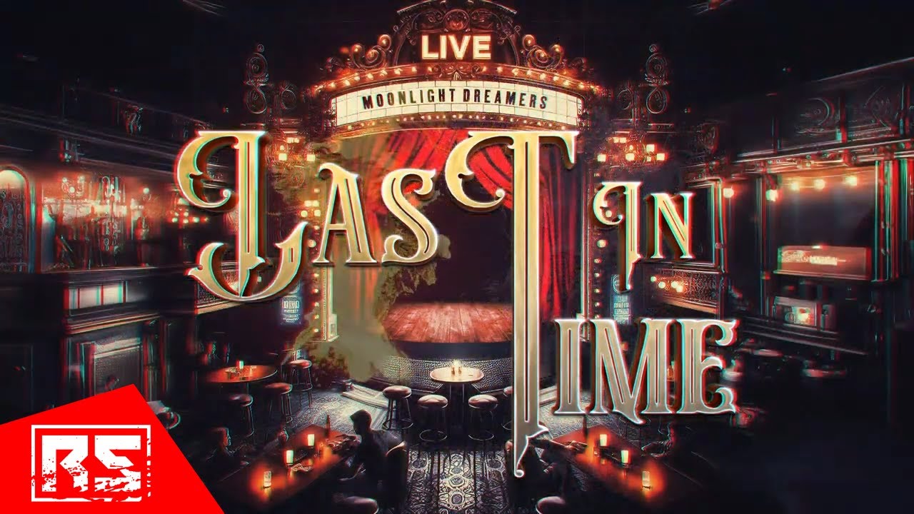 LAST IN TIME - Moonlight Dreamers (OFFICIAL VIDEO)