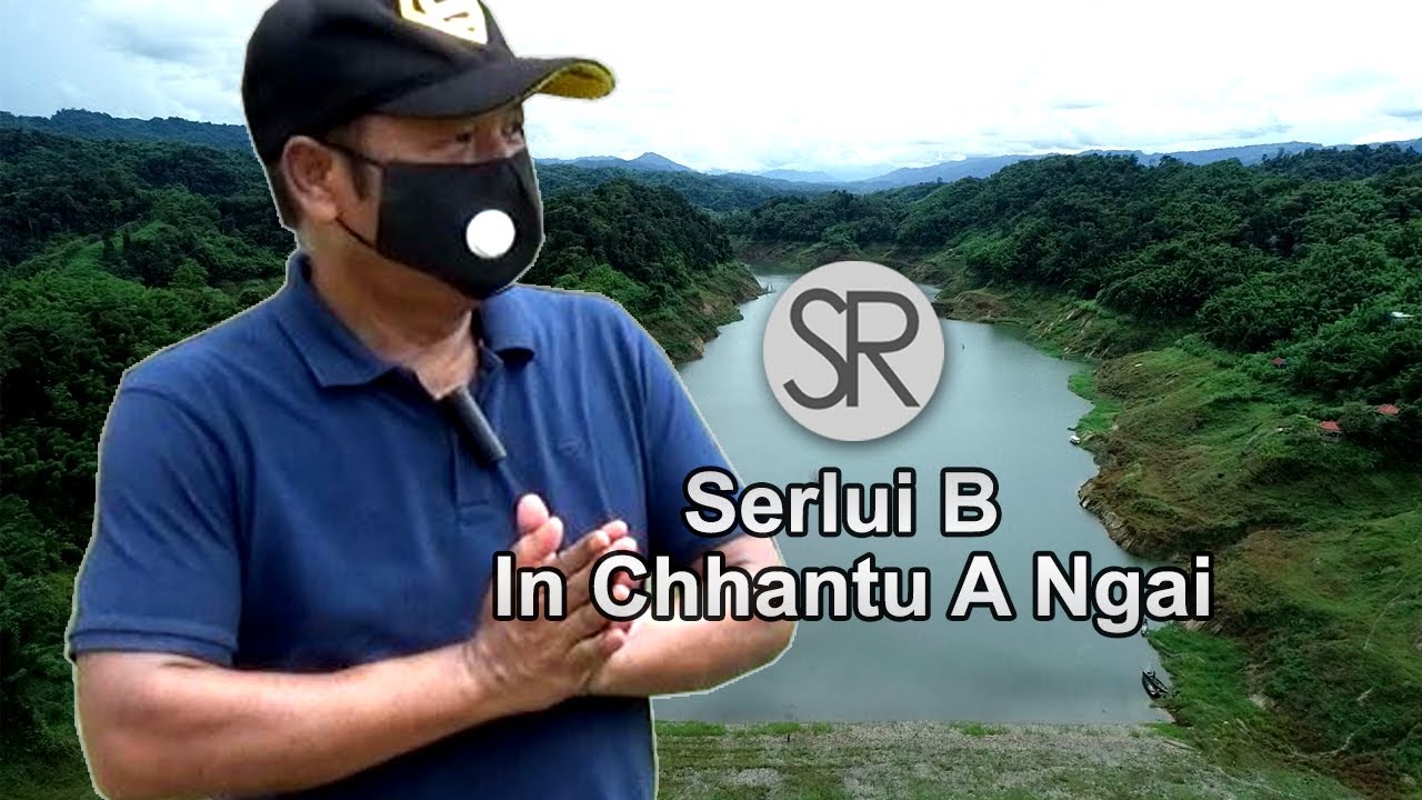 SR : Serlui B In Chhantu A Ngai | 24.8.2020