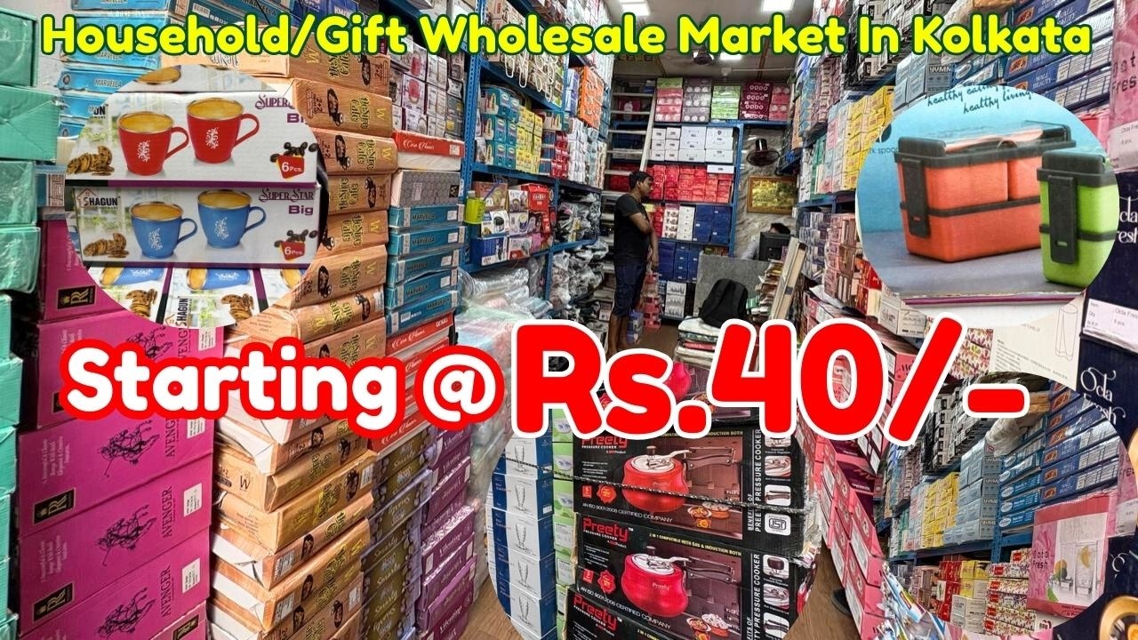 Household Items, Gift & Glassware Items Wholesale Market In Kolkata Low Investment Business