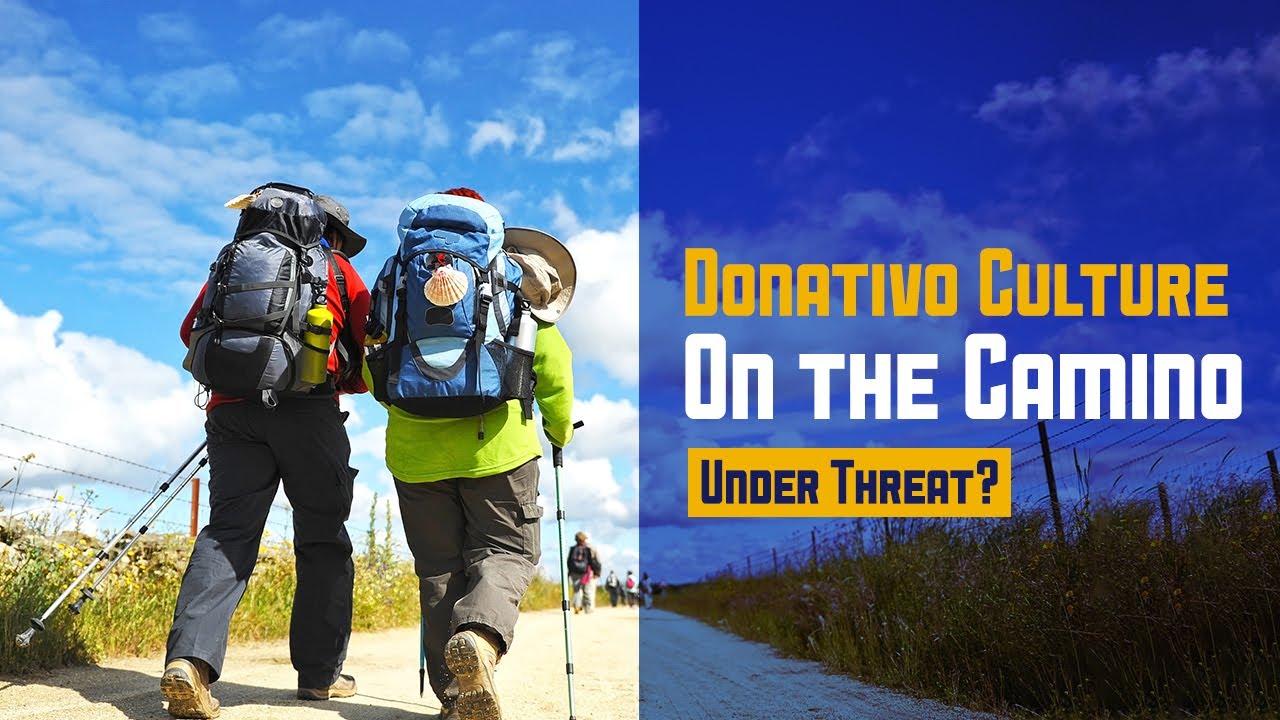 Donativo (Donation) Culture on the Camino Under Threat? with Rebekah Scott