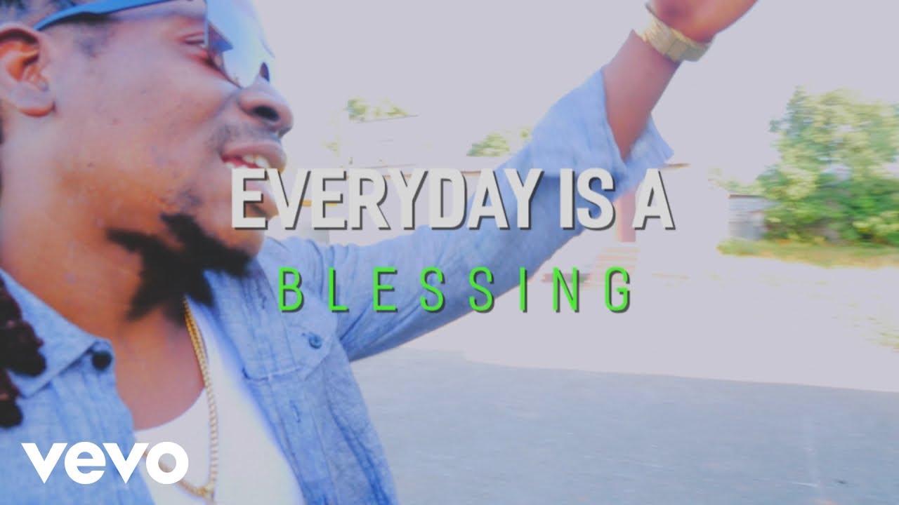 Truthful - Everyday Is A Blessing (Official Video)
