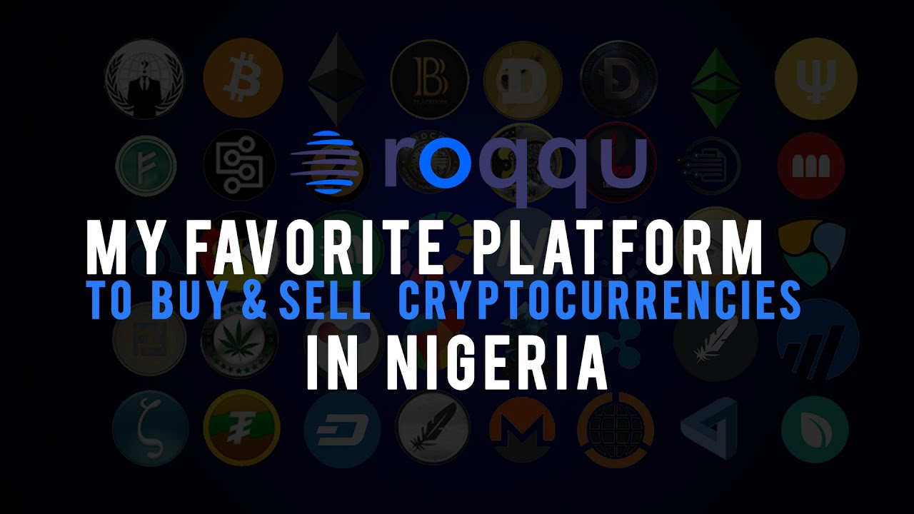My Favorite platform to buy and Sell cryptocurrency in Nigeria