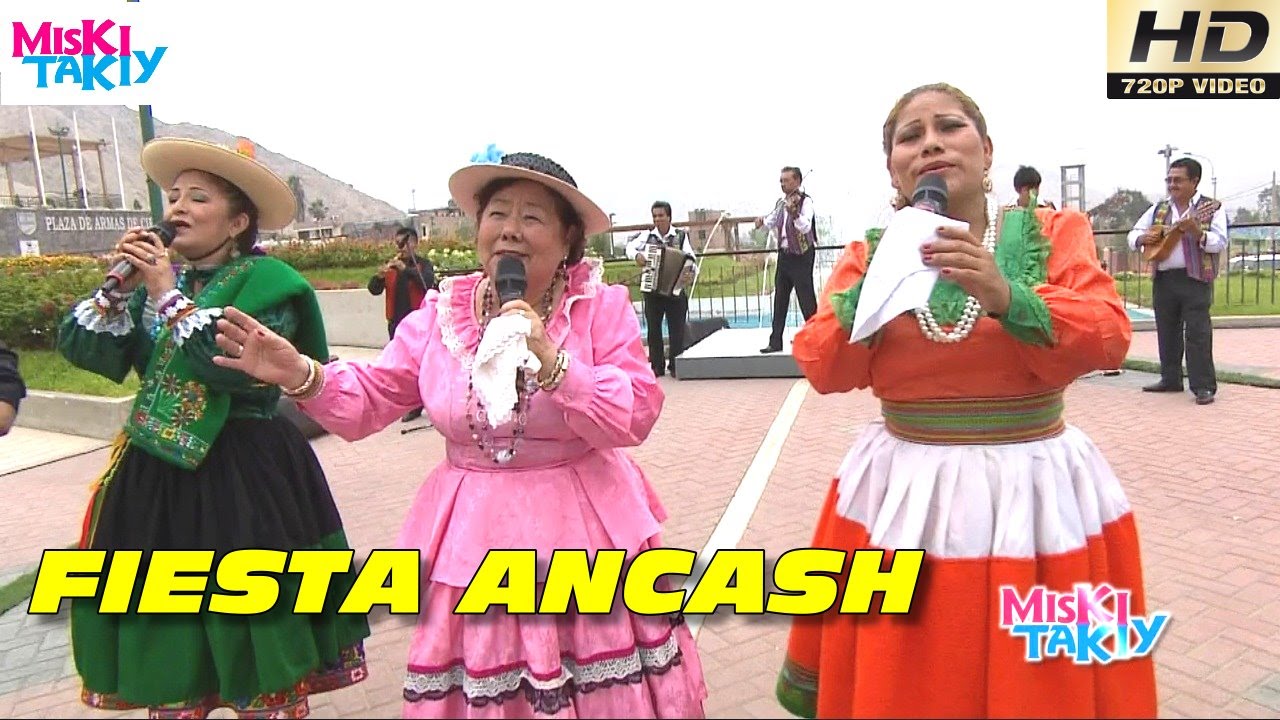 FIESTA ANCASHINA (Full HD) - Miski Takiy (27/Feb/2016)