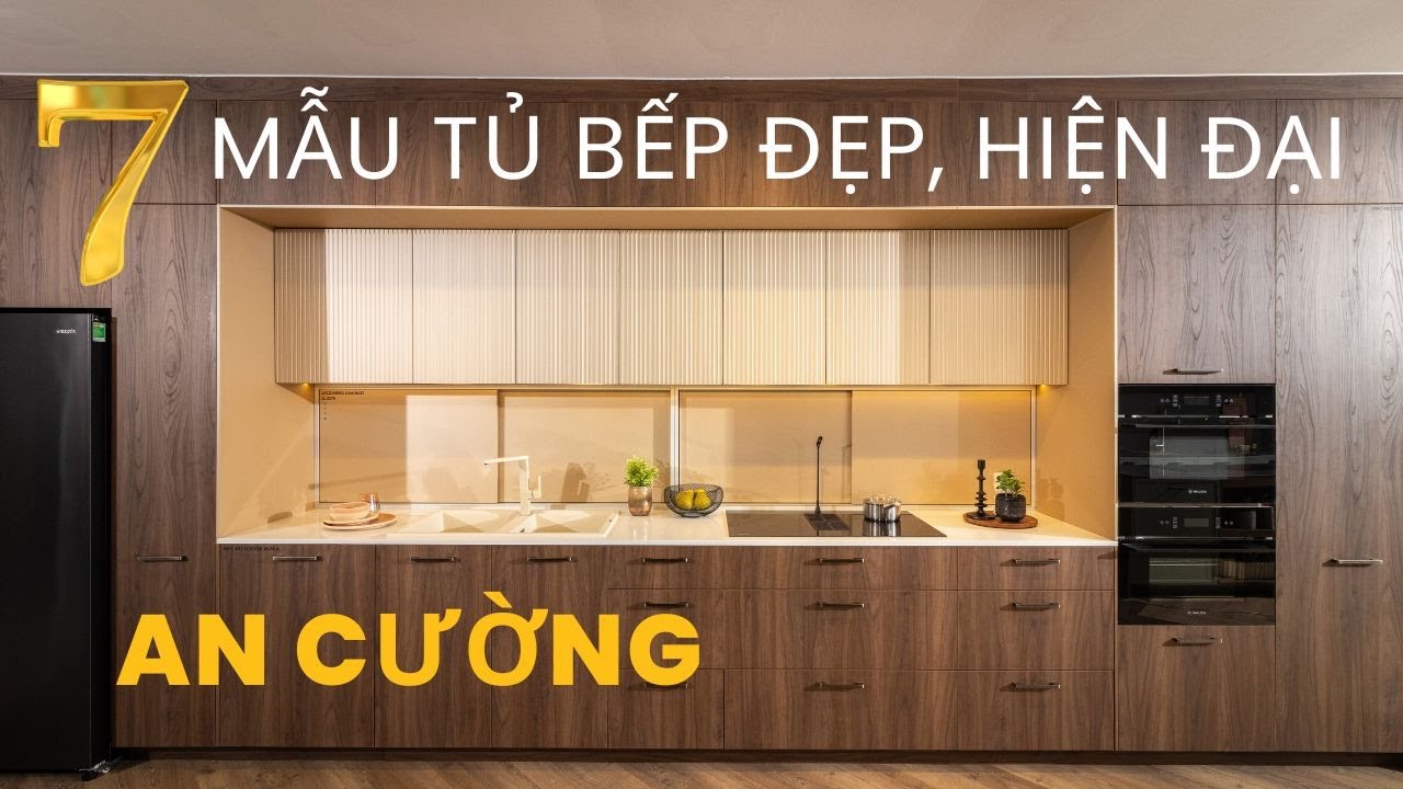 7 Mẫu tủ bếp đẹp hiện đại tại showroom An Cường 2024 | HUGA