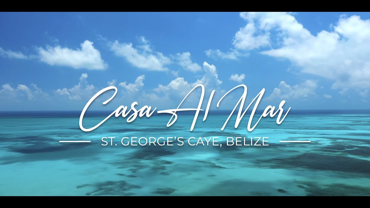 Casa Al Mar - All-Inclusive vacation home rental in Belize - St. George's Caye